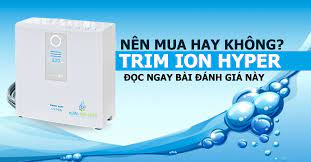 Máy lọc nước Trimion Hyper